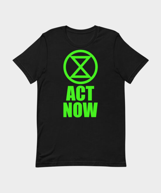 Act Now | T-Shirt